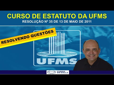 CURSO DE ESTATUTO DA UFMS - Resolução de Questões