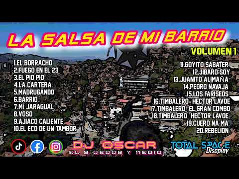 🚧La Salsa de Mí Barrio Vol. 1🚧|Dj Oscar El 9 Dedos y Medio|↘️DESCARGA AQUI↙️