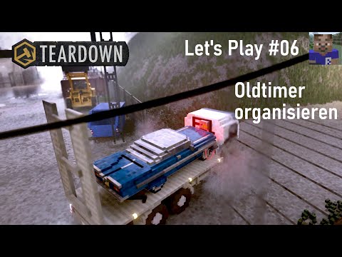 Teardown Let's Play #06: Oldtimer klauen