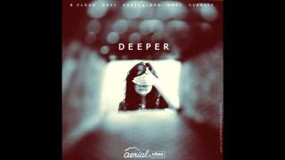 B Cloud - Deeper [Original Mix]