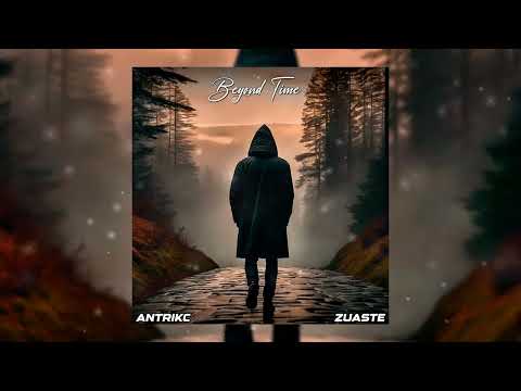Alan Walker x Antrikc & Zuaste - Beyond Time (New Song 2025)