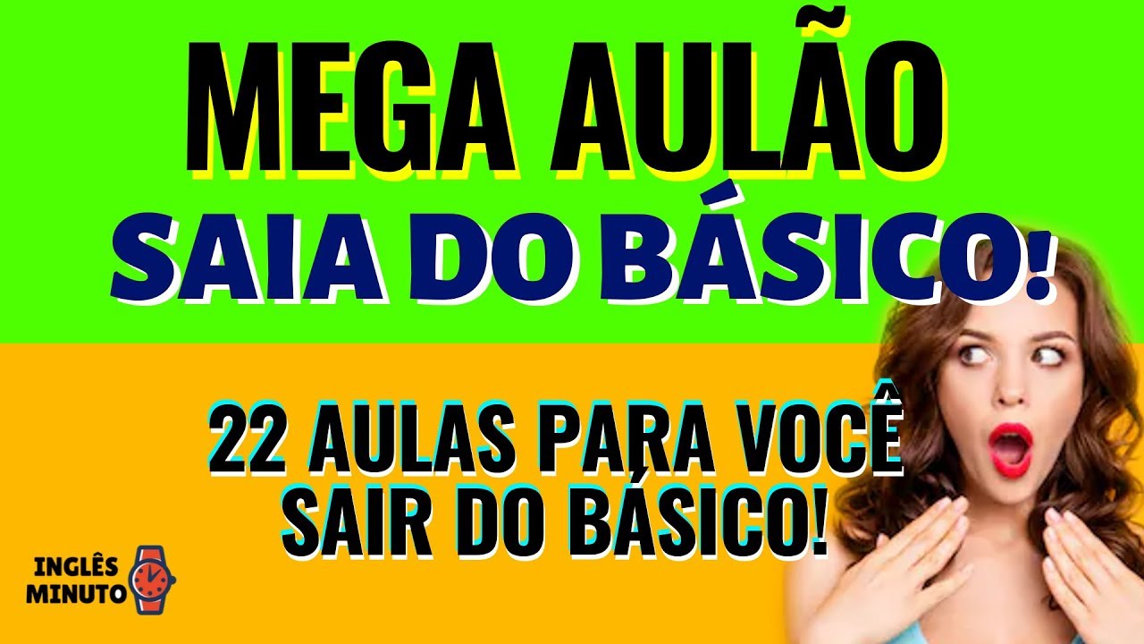 Curso de Inglês GRÁTIS para SAIR do nível BÁSICO