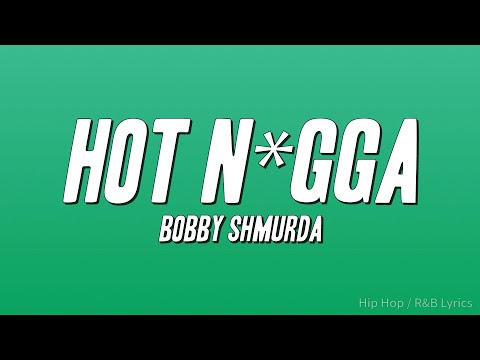 Bobby Shmurda - Hot N*gga (Lyrics)