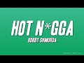 Bobby Shmurda Hot N Gga Lyrics
