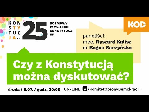 KONSTYTUCJA25 - 1. Czy z Konstytucją można dyskutować?