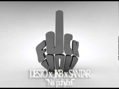 Desto x JkB x Santar - Na pohybel (2013)