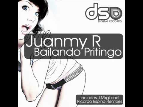 Juanmy.R - Bailando Pritingo ( Original Mix )