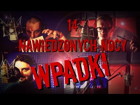 14 Nawiedzonych Nocy 3 - WPADKI I DOBRA ZABAWA