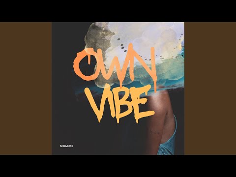 OWN VIBE