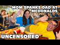 Daddy Temper Tantrum Gets Spanked By Mom At McDonalds Uncensored