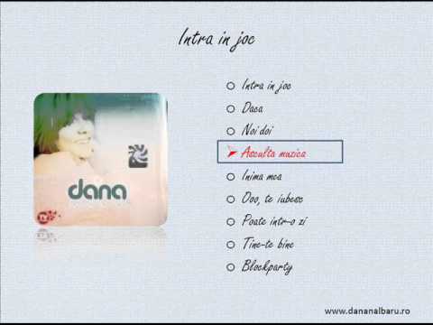 Dana Nalbaru - Asculta muzica