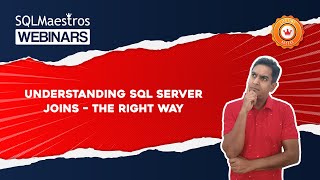 Understanding SQL Server Joins – The Right Way by Satya Ramesh