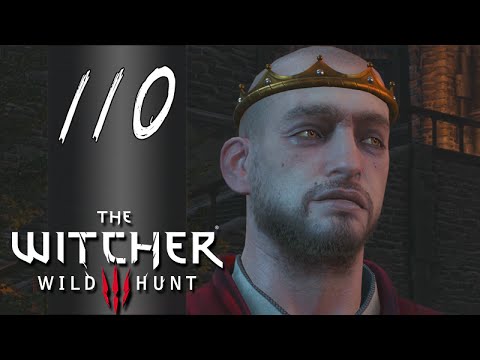 [Reason of State] ► Let's Play The Witcher 3: Wild Hunt - Part 110