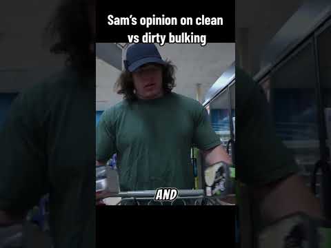 WHATEVER MOVES THE SCALE - Sam Sulek dirty bulk vs clean bulking