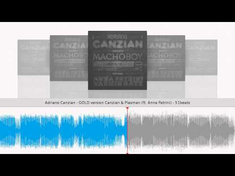 Adriano Canzian - GOLD version Canzian & Plasman (ft. Anna Patrini) - 51beats