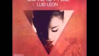 Luis Leon - Love Is A Lie (Holy Folk Remix)  [Double Tree Records]