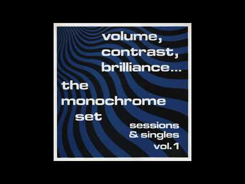 The Monochrome Set - Volume, Contrast, Brilliance.. 1983 Full Vinyl Compilat (sessions
