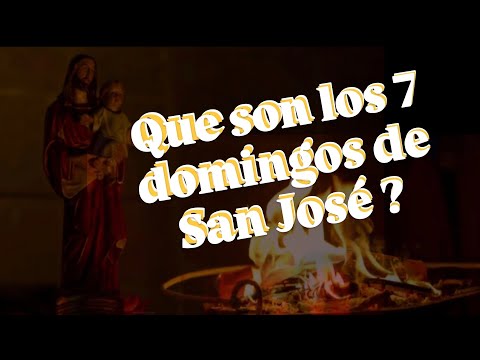 Que son los 7 Domingos de San José?