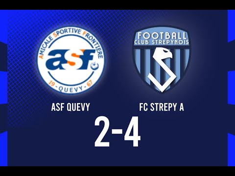 ASF QUEVY - FC STREPY A (résumé)