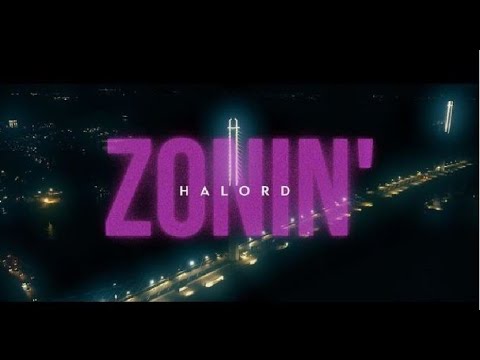 Halord - ZONIN’ (prod.givmethaloop)