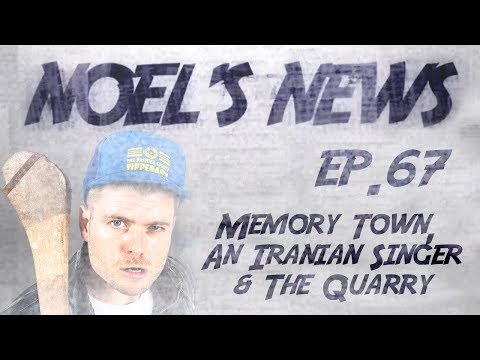 Noel's News Ep.67 - Memory Town, An Iranian Singer & The Quarry  | The 2 Johnnies Podcast