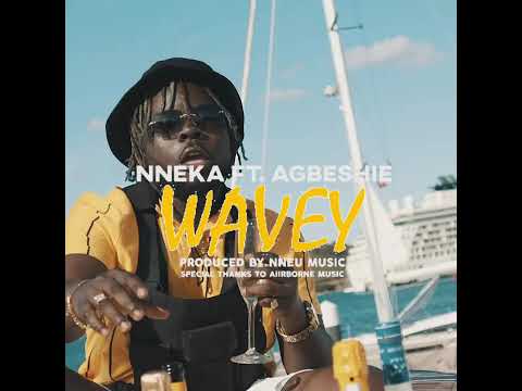Wavey Trailer - Agbeshie Featuring for Nneka's Nneu Music