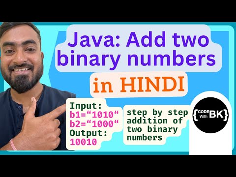 Adding Two Binary Numbers In Java Hindi