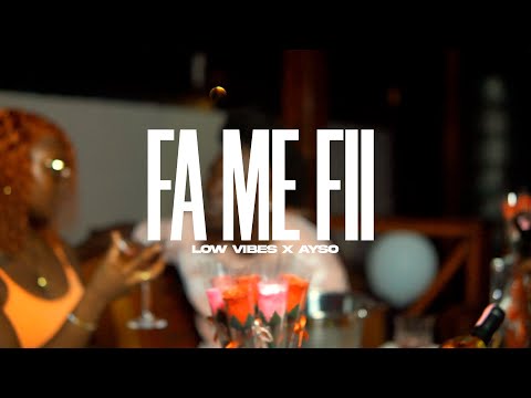 Low vybz x Ayso - Fa Me Fii