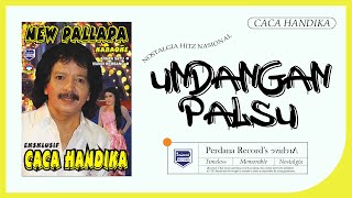 Caca Handika ft New Pallapa Undangan Palsu...