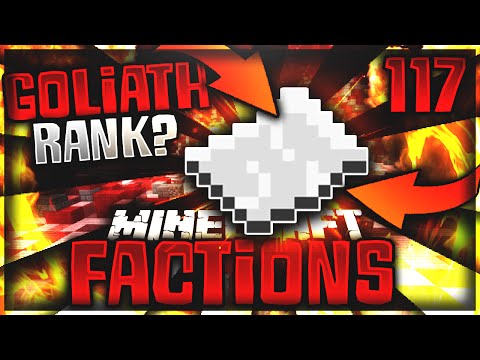 "GOLIATH RANK PULL!?!?!?" - Minecraft Archon FACTIONS Server Let's Play Ep.117 (Archon CyanX)