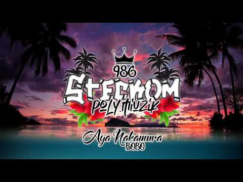 Dj Staatic × Aya Nakamura Bobo  zouk Rmx 2021