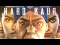 Hard Kaur Movie