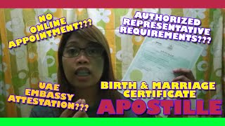 PAANO MAGPA APOSTILLE 2023 | NO APPOINTMENT | AUTHORIZED REPRESENTATIVE | BIRTH AND MARRIAGE CERT
