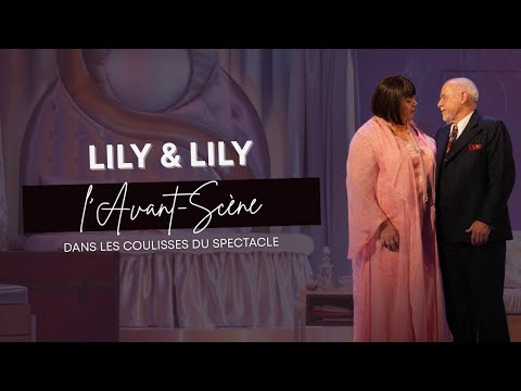 DANS LES COULISSES DE LILY ET LILY