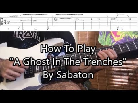 A Ghost In The Trenches - Sabaton