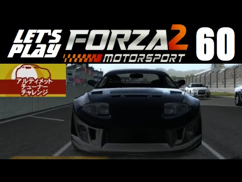 Let's Play Forza Motorsport 2 - Part 60 - Ultimate Tuner Challenge