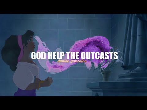 "God Help the Outcasts" || Denise Gonzales