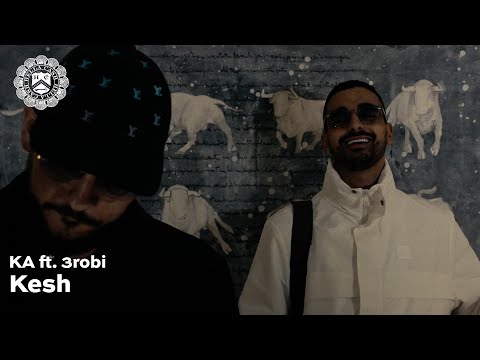 KA - Kesh ft. 3robi (prod. THEZ)