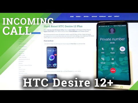 HTC Desire 12+ - Presentation of Incoming Call & Settings