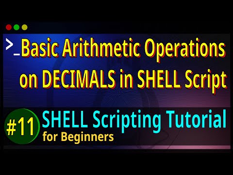 11 Basic Arithmetic Operations On Decimals In Bash Shell Script