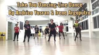 Take You Dancing - Line Dance By Andrico Yusran &amp; Irene Argoputro 🇮🇩