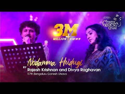 NODAMMA HUDUGI | Premaloka | Rajesh Krishnan - Divya Raghavan | 57th Bengaluru Ganesh Utsava 2019