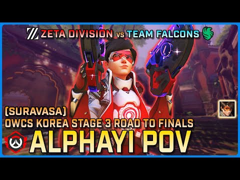[ AlphaYi ] Literally CAN'T do More | ZETA vs Falcons | Suravasa | OWCS KOR Stage 3 Road to Finals