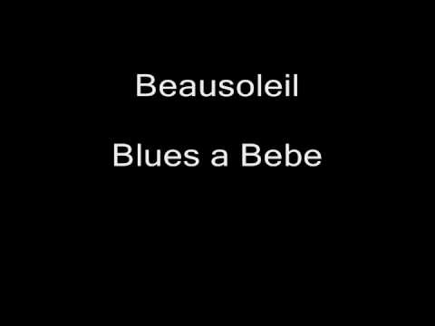 Blues 2 -- Track 14 of 15 -- Beausoleil -- Blues a Bebe
