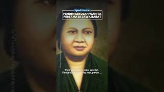 Dewi Sartika, Sosok Pendiri Sekolah Keutamaan Istri, Sekolah Pertama di Jawa Barat untuk Perempuan