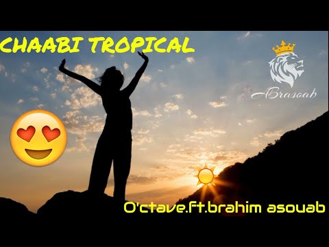 Brahms Ft o'ctave- Moment of joy )ساعة سعيدة ) (Chaabi tropical)
