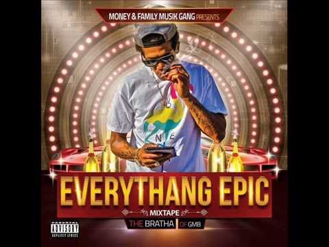 The Bratha x CellyRu - Keep Dat Shit Going