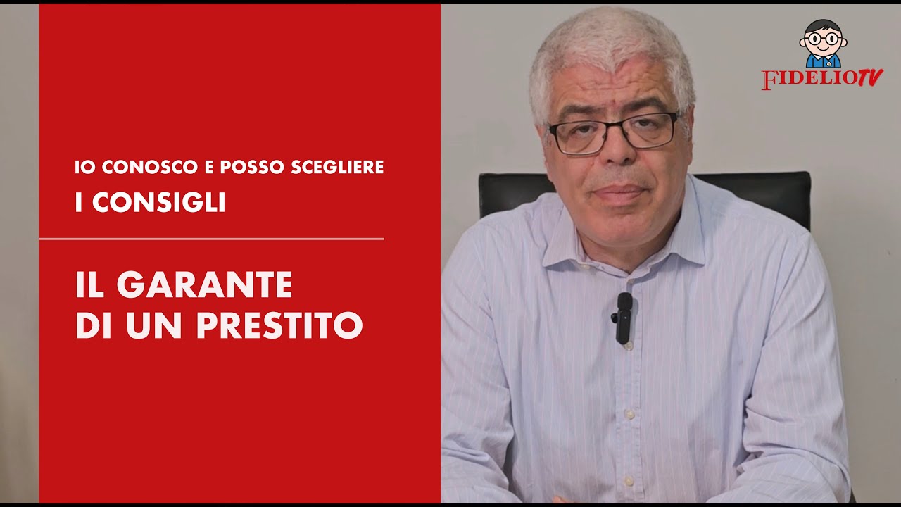 [ I consigli - 16 ] Sappiamo cosa vuol dire essere un garante di un prestito?