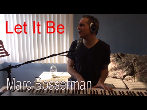 Let It Be-Cover-Marc Bosserman Los Angeles Pianist Vocalist Composer