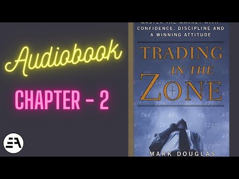 AudioBook - Trading in the Zone: Master the Market with Confidence. | Chapter 2